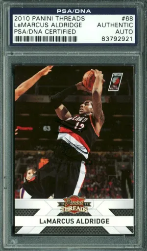 Blazers Lamarcus Aldridge Signed Card 2010 Panini Threads #68 PSA/DNA Slabbed